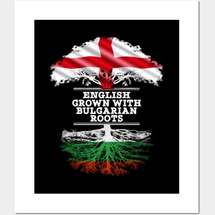 English Grown With Bulgarian Roots - Gift for Bulgarian With Roots From Bulgaria Posters and Art